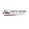 SAFE GEAR DRIVING SCHOOL